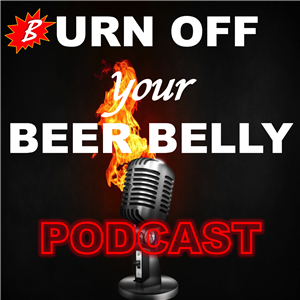 Burn Off Your Beer Belly