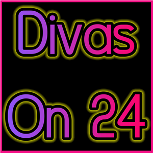 Divas On 24